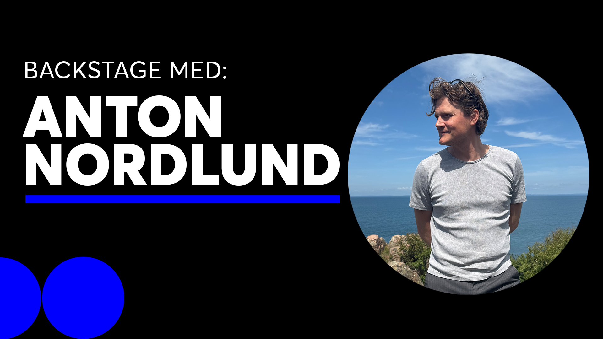 Anton Nordlund kundansvarig Ticketmaster